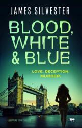 Blood, White and Blue (ISBN: 9781913942649)