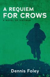 Requiem for Crows (ISBN: 9781504073189)