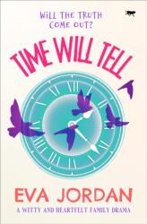 Time Will Tell (ISBN: 9781913942908)
