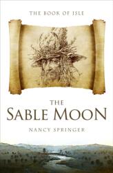 Sable Moon (ISBN: 9781504069021)