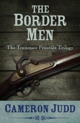 Border Men (ISBN: 9781504068994)