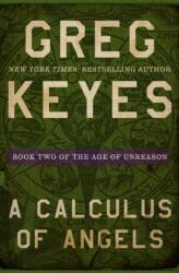 Calculus of Angels (ISBN: 9781504068611)