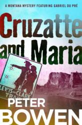 Cruzatte and Maria (ISBN: 9781504068352)