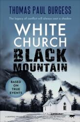 White Church, Black Mountain (ISBN: 9781913942861)
