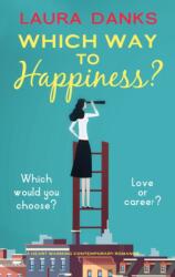 Which Way To Happiness (ISBN: 9781913942069)