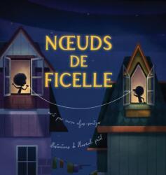 Noeuds de ficelle (ISBN: 9781990111150)