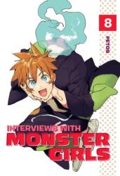 Interviews with Monster Girls 8 (ISBN: 9781646510504)