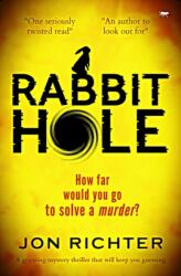 Rabbit Hole (ISBN: 9781913419592)