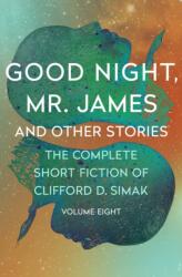 Good Night, Mr. James (ISBN: 9781504060318)