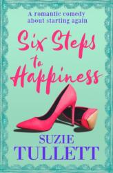 Six Steps to Happiness (ISBN: 9781913419134)