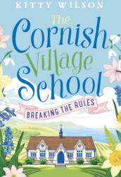 Cornish Village School - Breaking the Rules (ISBN: 9781788633420)