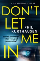 Don't Let Me In (ISBN: 9781912604937)