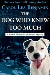 Dog Who Knew Too Much (ISBN: 9781504052931)