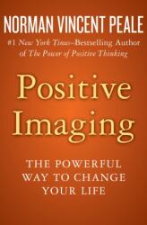 Positive Imaging (ISBN: 9781504051927)