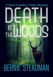 Death In The Woods (ISBN: 9781912604357)