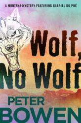 Wolf, No Wolf (ISBN: 9781504052344)