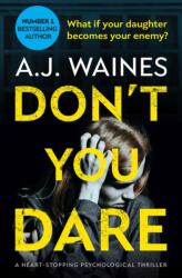 Don't You Dare (ISBN: 9781912604227)