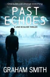 Past Echoes (ISBN: 9781912175918)