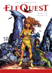 The Complete ElfQuest Volume 5 (ISBN: 9781506706061)