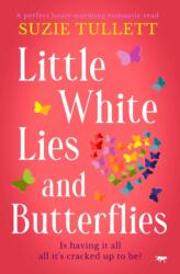 Little White Lies and Butterflies (ISBN: 9781912175574)