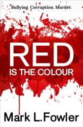 Red Is The Colour (ISBN: 9781912175420)