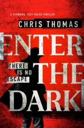 Enter the Dark (ISBN: 9781912175338)