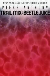 Beetle Juice (ISBN: 9781504039536)