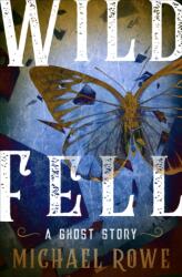 Wild Fell (ISBN: 9781504063937)