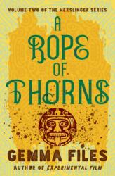 Rope of Thorns (ISBN: 9781504063906)