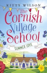 Cornish Village School - Summer Love (ISBN: 9781788635776)