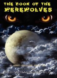 Book of Werewolves (ISBN: 9781609420574)
