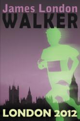 Walker: London 2012 (ISBN: 9781837911189)