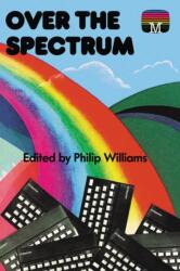 Over the Spectrum (ISBN: 9781837912056)