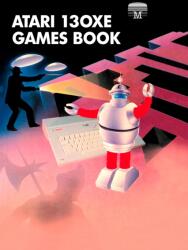 Atari 130XE Games Book (ISBN: 9781837911707)