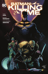 Batman: Killing Time - David Marquez (ISBN: 9781779520814)