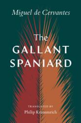 Gallant Spaniard (ISBN: 9780826506023)