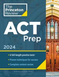 Princeton Review ACT Prep, 2024 (ISBN: 9780593516683)