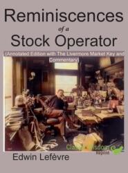 Reminiscences of a Stock Operator (ISBN: 9781950330140)