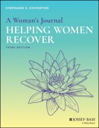 Helping Women Recover: A Program for Treating Addiction, 3e Package (ISBN: 9781119523406)