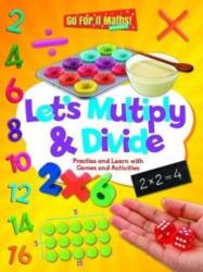 Let's Multiply & Divide (ISBN: 9781788560283)