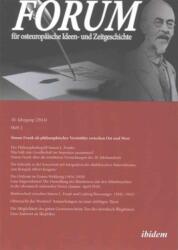 Forum fur Osteuropaische Ideen- Und Zeitgeschichte. 18. Jahrgang, Heft 2 (ISBN: 9783838208022)