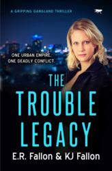 Trouble Legacy (ISBN: 9781914614194)