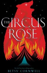 Circus Rose (ISBN: 9781328639509)