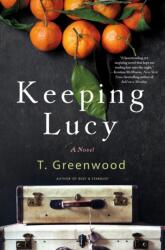 Keeping Lucy (ISBN: 9781250164223)
