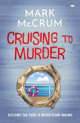 Cruising to Murder (ISBN: 9781504086912)