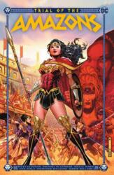 Trial of the Amazons (ISBN: 9781779520708)