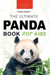 Pandas The Ultimate Panda Book for Kids (ISBN: 9786192640095)