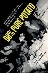 98% Pure Potato (ISBN: 9781999620301)