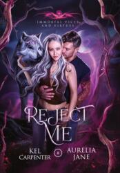 Reject Me (ISBN: 9781957953021)