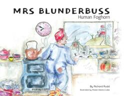 Mrs Blunderbuss (ISBN: 9781913820022)